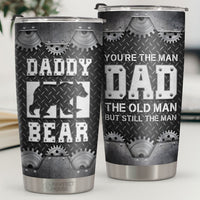 Thumbnail for You're The Man Dad The Old Man But Still The Man - Tumbler - To My Dad, Gift For Dad, Dad Gift From Daughter And Son, Birthday Gift For Dad