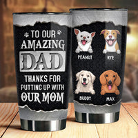 Thumbnail for Thanks For Putting Up With Our Mom - Personalized Tumbler - Gift For Dad