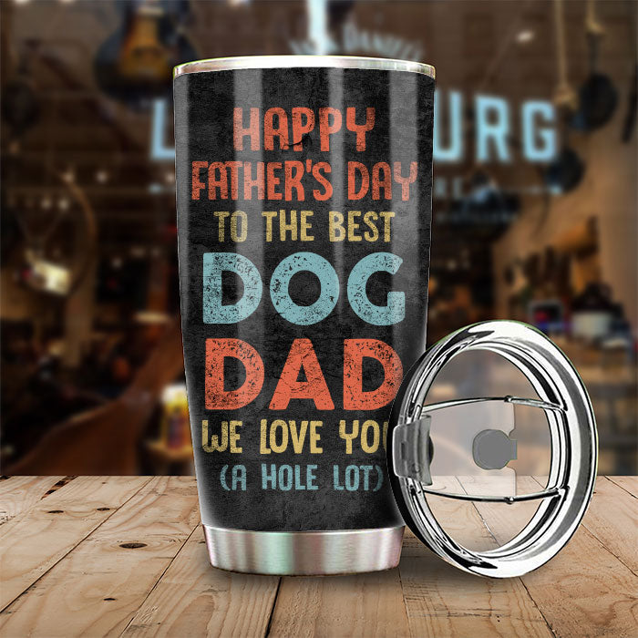 To Our Best Dog Dad - Personalized Tumbler - Gift For Father's Day