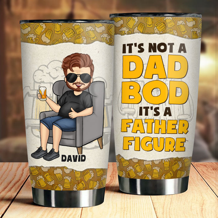 It's Not A Dad Bod But A Delightful Father Figure  - Gift For Dad, Grandpa - Personalized Tumbler