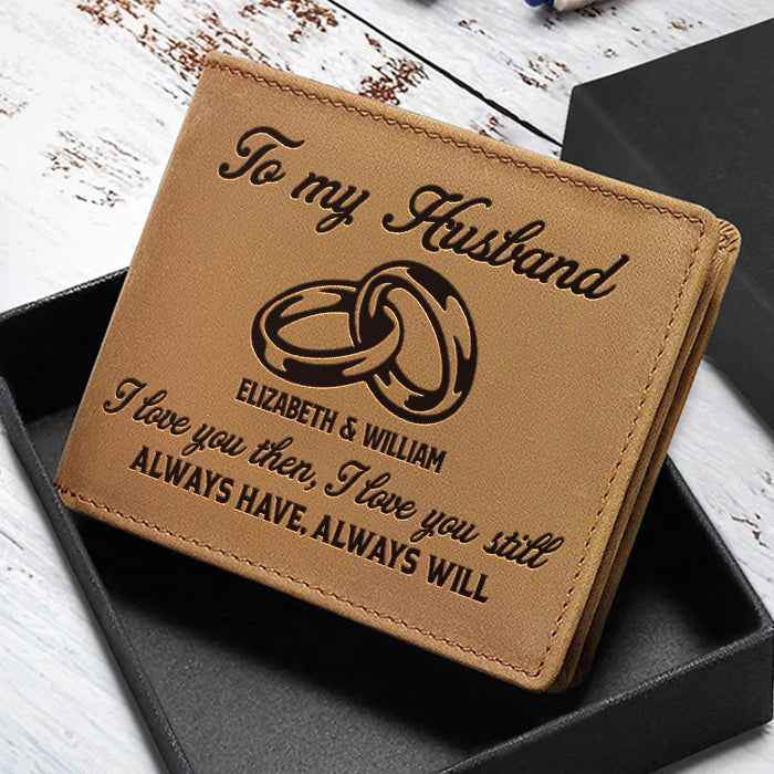 I Love You Still - Personalized Bifold Wallet - Gift For Couples, Husband Wife