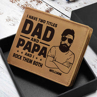 Thumbnail for I Have Two Titles - Personalized Bifold Wallet - Gift For Dad, Grandpa