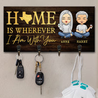 Thumbnail for Home Is Wherever I Am With You - Personalized Key Hanger, Key Holder - Anniversary Gifts, Gift For Couples, Husband Wife