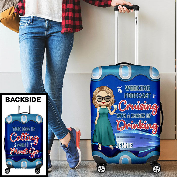 Weekend Forecast Cruising With A Chance Of Drinking - Personalized Luggage Cover