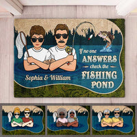 Thumbnail for If No One Answers Check The Fishing Pond - Personalized Decorative Mat - Gift For Fishing Couples, Husband Wife