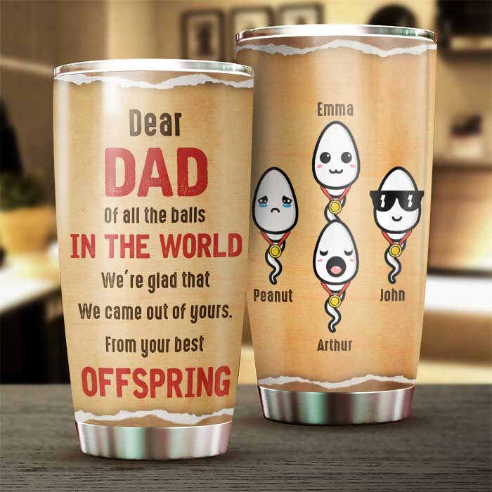 From Your Best Offspring - Personalized Tumbler - Gift For Dad