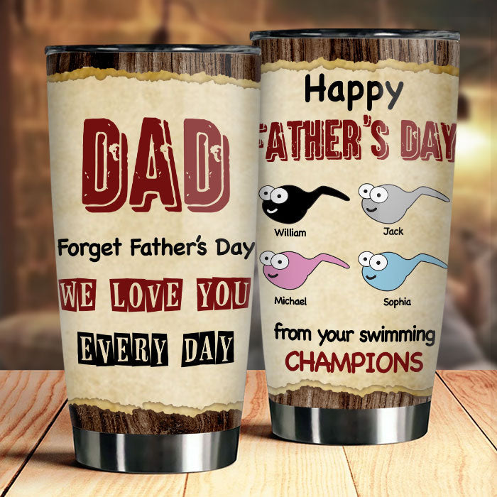 Dear Dad Love You Everyday - Personalized Tumbler - Gift For Dad, Gift For Father's Day