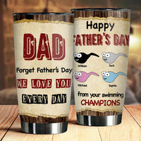 Thumbnail for Dear Dad Love You Everyday - Personalized Tumbler - Gift For Dad, Gift For Father's Day