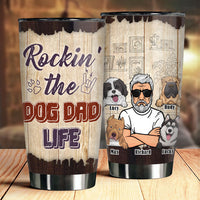 Thumbnail for Rockin' The Dog Dad Life - Personalized Tumbler - Gift For Dad, Gift For Pet Lovers