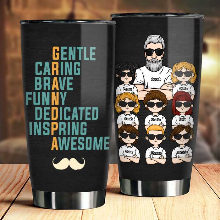 Grandpa Means Gentle Caring & More - Personalized Tumbler - Gift For Dad, Gift For Grandpa