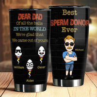 Thumbnail for Best Sperm Donor Ever - Personalized Tumbler - Gift For Dad