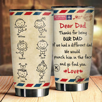 Thumbnail for Thanks For Being Our Dad - Personalized Tumbler - Gift For Dad