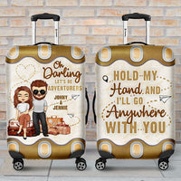 Thumbnail for I'll Go Anywhere With You - Personalized Luggage Cover - Gift For Couples, Husband Wife