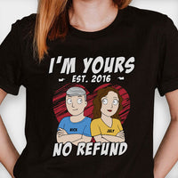 Thumbnail for I'm Yours No Refund Couple Arms Crossed - Personalized T-shirt - Gift For Couples, Husband Wife