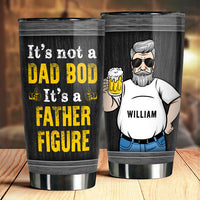 Thumbnail for It's Not A Dad Bod But A Father Figure - Gift For Dad, Grandpa - Personalized Tumbler