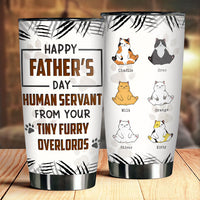 Thumbnail for To Our Human Servant - Personalized Tumbler - Gift For Father's Day