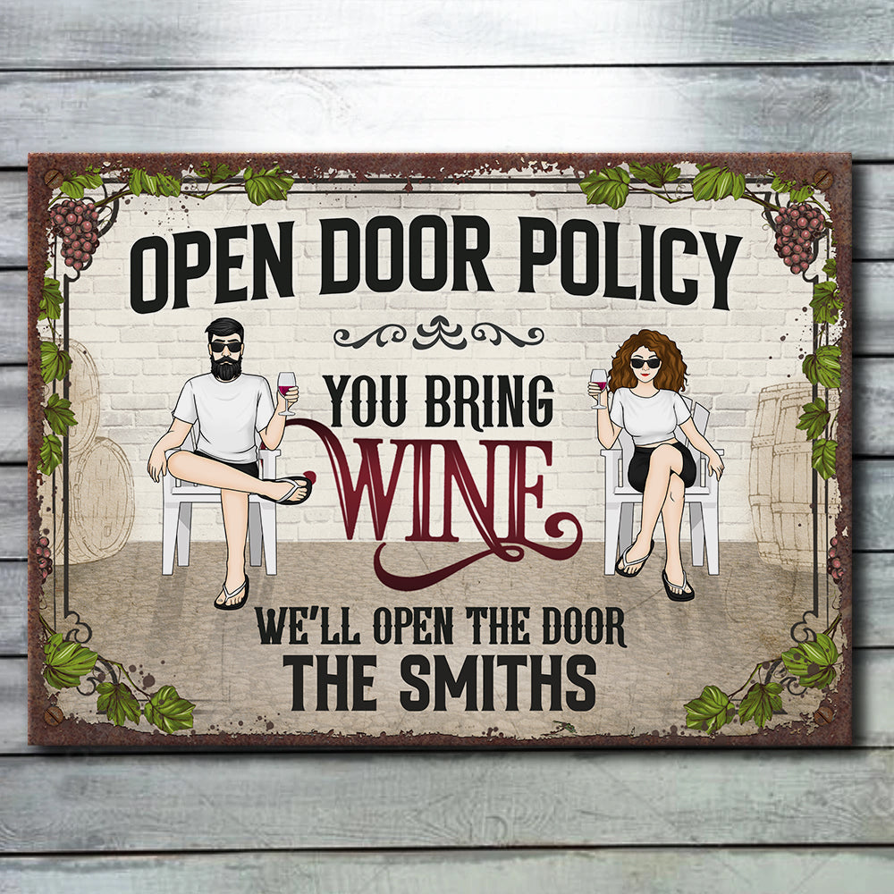 Open Door Policy You Bring Wine - Personalized Metal Sign - Gift For Couples, Husband Wife