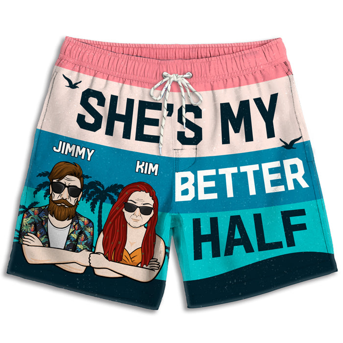 You're My Better Half - Personalized Couple Beach Shorts - Gift For Couples, Husband Wife