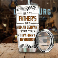 Thumbnail for To Our Human Servant - Personalized Tumbler - Gift For Father's Day