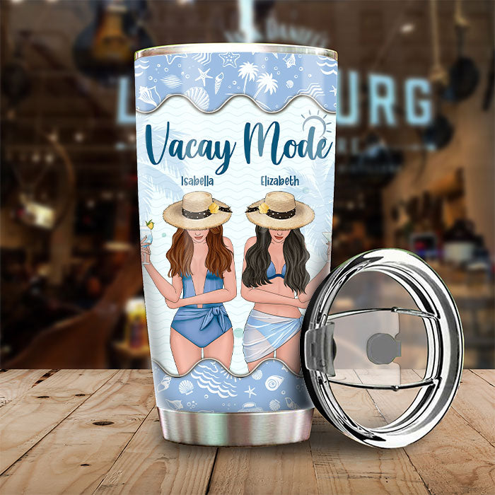 Vacay Mode - We're Trouble When We're Together - Gift For Bestie - Personalized Tumbler