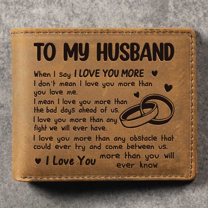 I Love You More - Bifold Wallet - Gift For Couples, Husband Wife