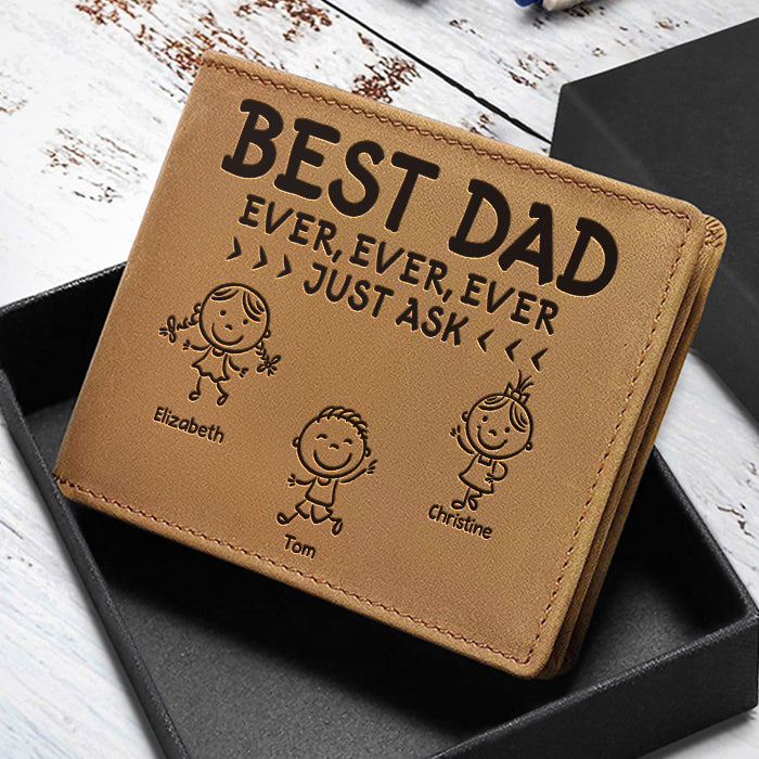 Best Dad Ever Just Ask - Personalized Bifold Wallet - Gift For Dad