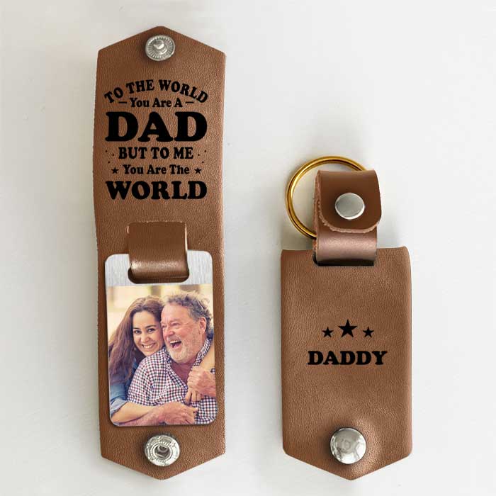 You Mean The World To Me - Personalized PU Leather Keychain - Upload Image, Gift For Dad