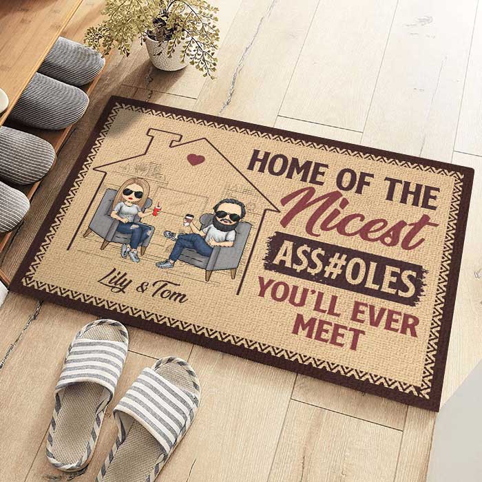 The Nicest Assholes You'll Ever Meet - Personalized Decorative Mat - Gift For Couples, Husband Wife