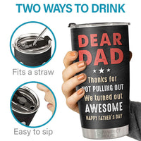 Thumbnail for We Turned Out Awesome - Personalized Tumbler - Gift For Dad, Gift For Father's Day