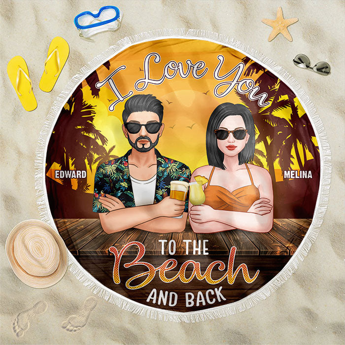 To The Beach And Back - Personalized Round Beach Towel - Gift For Couples, Husband Wife