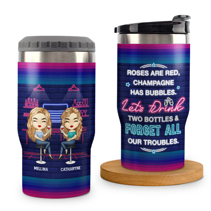 Let's Drink & Forget All Our Troubles - Personalized Can Cooler - Gift For Bestie