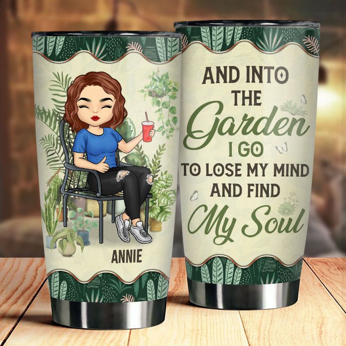 Lose My Mind And Find My Soul - Personalized Tumbler - Gift For Gardening Lovers