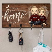 Thumbnail for It's So Good To Be Home - Personalized Key Hanger, Key Holder - Gift For Couples, Husband Wife