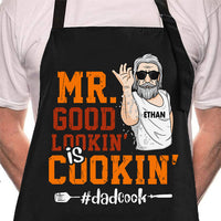 Thumbnail for Mr. Good Looking Is Cooking - Gift For Dad, Grandpa - Personalized Apron