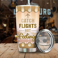 Thumbnail for Catch Flights Not Feelings - Personalized Tumbler - Gift For Bestie