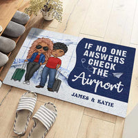 Thumbnail for If No One Answers Check The Airport - Personalized Decorative Mat - Gift For Couples, Husband Wife