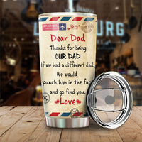 Thumbnail for Thanks For Being Our Dad - Personalized Tumbler - Gift For Dad