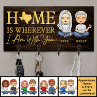 Thumbnail for Home Is Wherever I Am With You - Personalized Key Hanger, Key Holder - Anniversary Gifts, Gift For Couples, Husband Wife