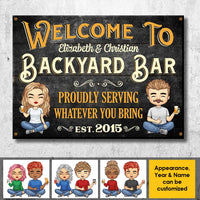 Thumbnail for Welcome To Our Backyard Bar - Proudly Serving Whatever You Bring - Gift For Couples, Husband Wife, Personalized Metal Sign