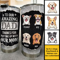 Thumbnail for Thanks For Putting Up With Our Mom - Personalized Tumbler - Gift For Dad