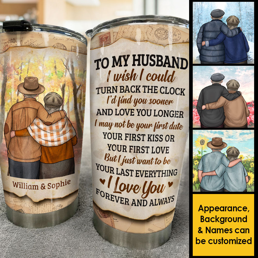 I Wanna Be Your Last Everything - Personalized Tumbler - Gift For Couples, Husband Wife