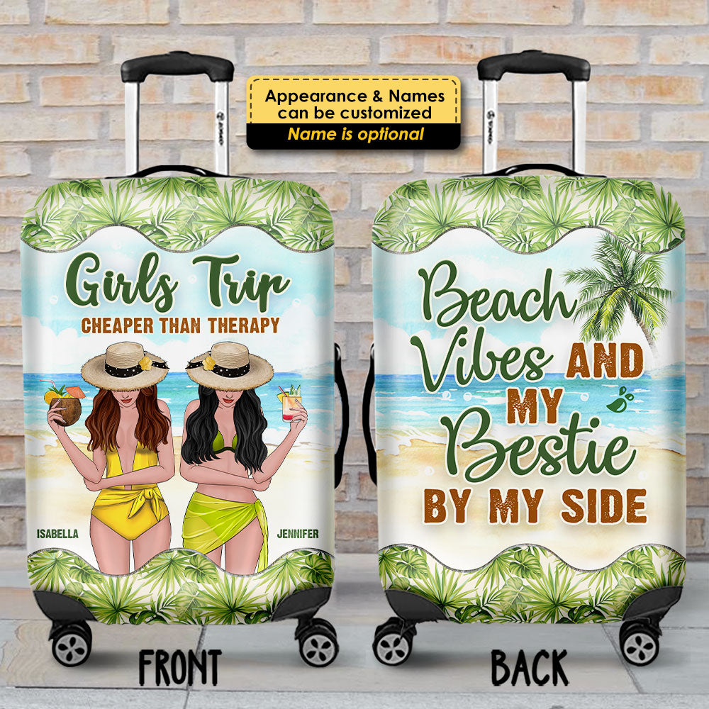 Beach Vibes & My Bestie By My Side - Gift For Bestie, Personalized Luggage Cover