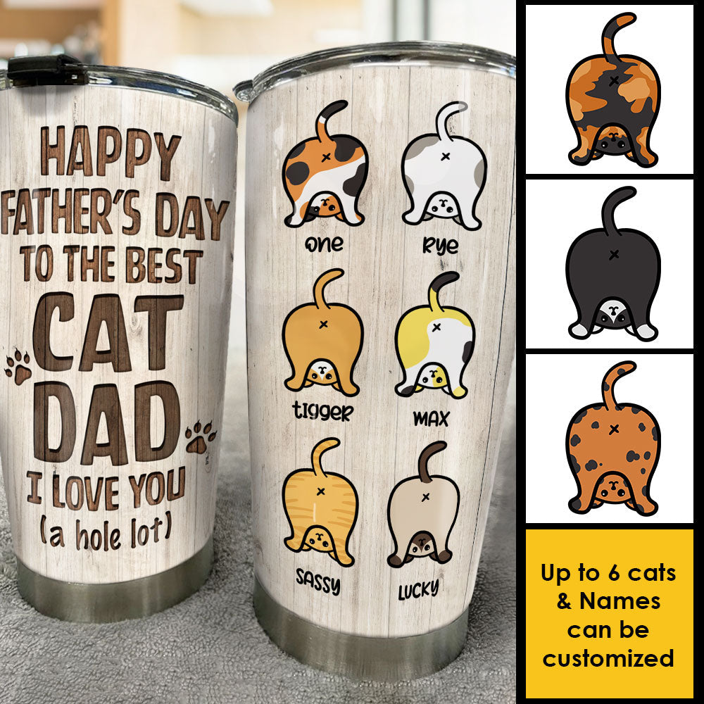 We Love You A Hole Lot - Personalized Tumbler - Gift For Father's Day