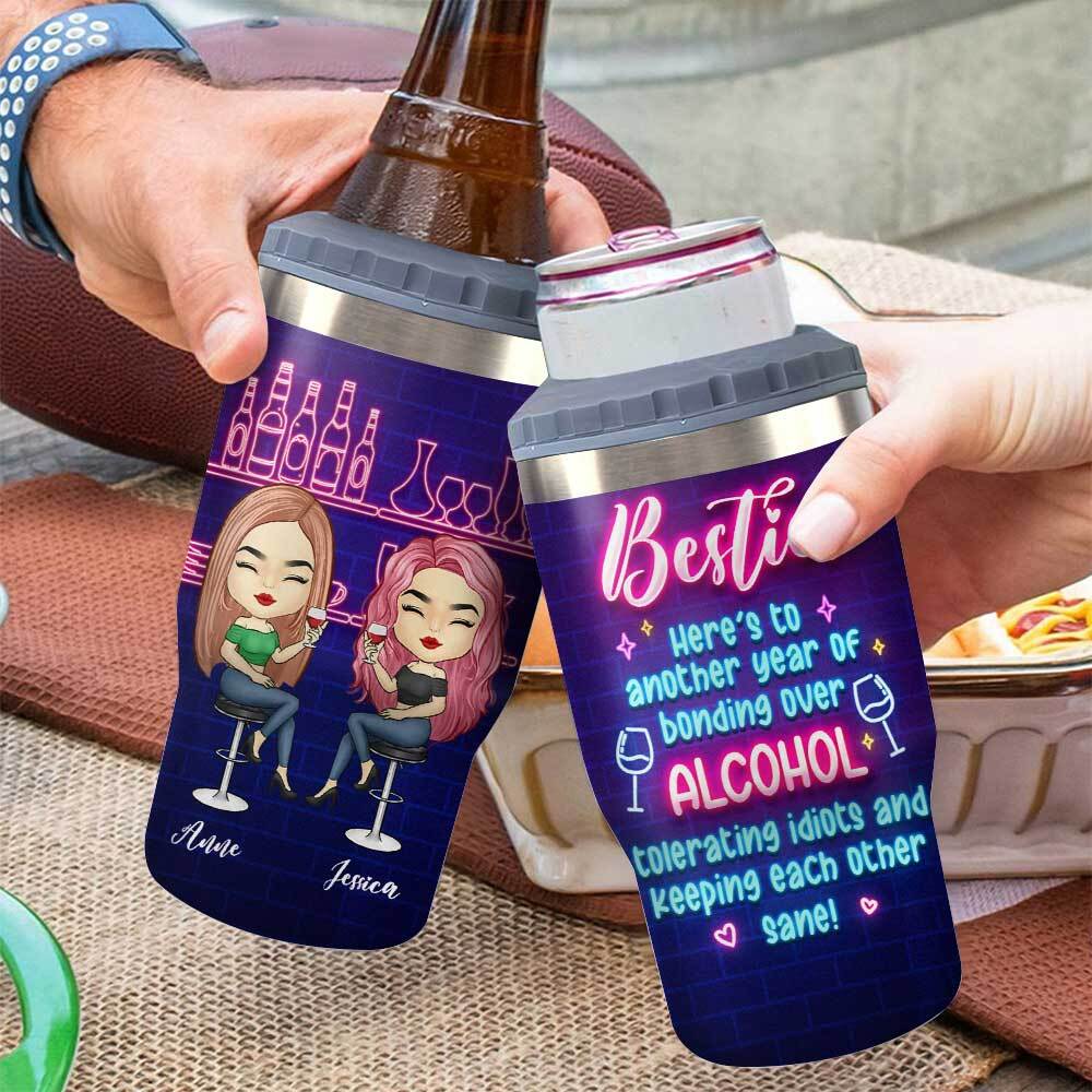 Another Year Of Bonding Over Alcohol - Personalized Can Cooler - Gift For Bestie