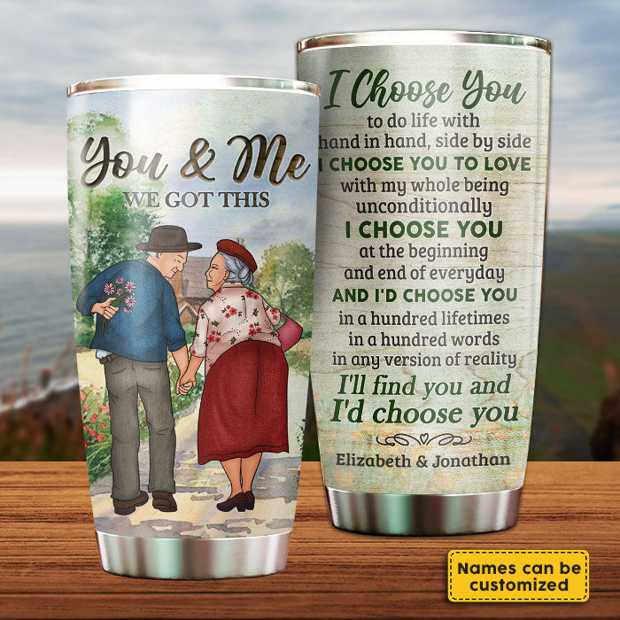 I Choose You To Do Life With - Personalized Tumbler - Gift For Couples, Husband Wife