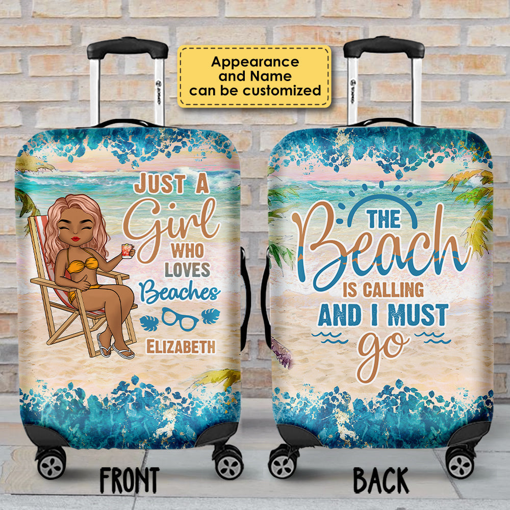 The Beach Is Calling And I Must Go - Gift For Bestie, Personalized Luggage Cover