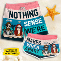 Thumbnail for Nothing Makes Sense - Personalized Couple Beach Shorts - Gift For Couples, Husband Wife