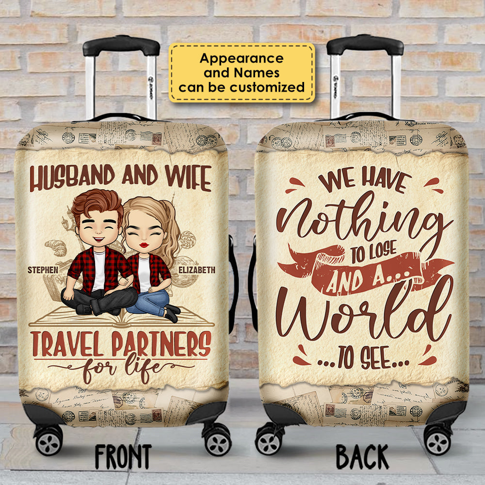 Have A World To See - Personalized Luggage Cover - Gift For Couples, Husband Wife