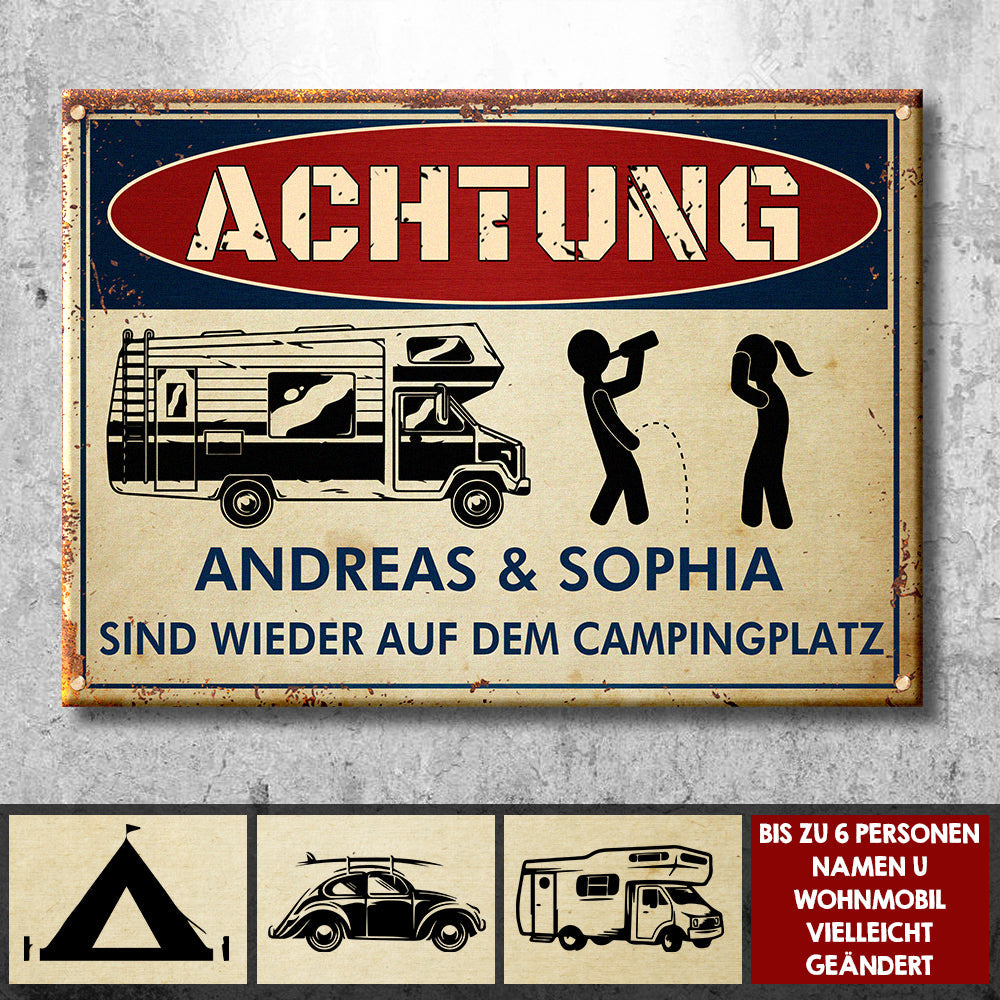 Betrunkene Camper Campen Wieder - Personalized Camping Metal Sign German