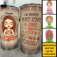 Thumbnail for I’m Mostly Peace Love & Light - Personalized Tumbler - Gift For Yoga Lovers